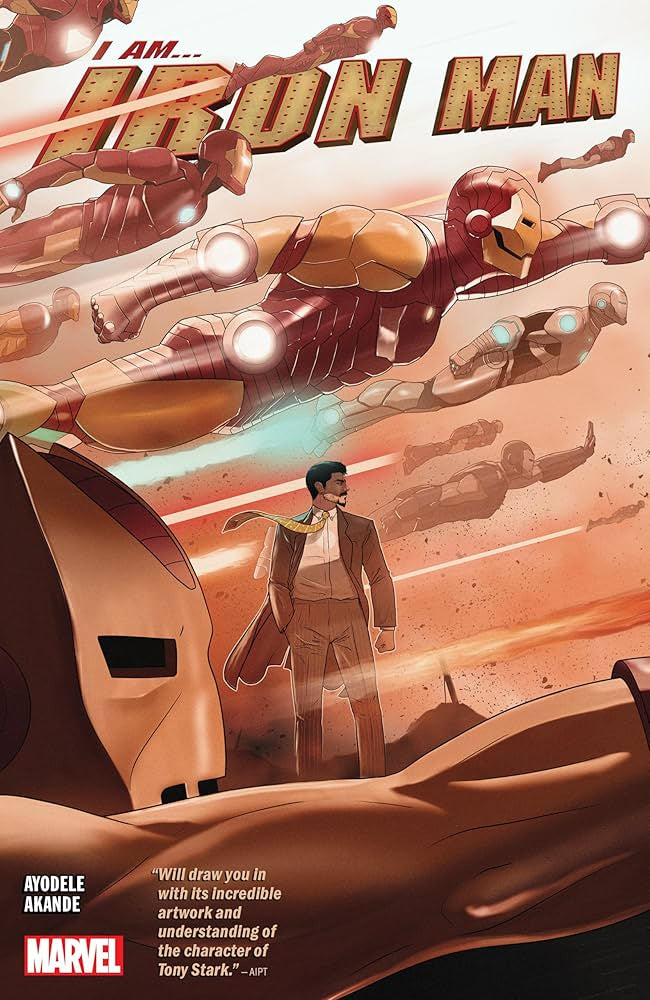 I Am Iron Man (Trade Paperback)