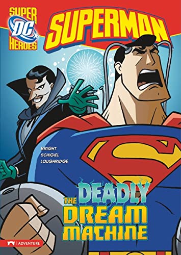 Superman: The Deadly Dream Machine (Paperback)