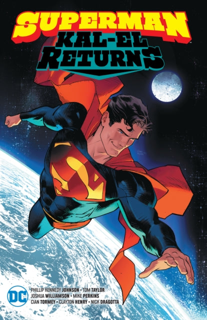 Superman: Kal-El Returns (Trade Paperback)
