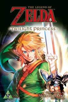 Legend Of Zelda: Twilight Princess (Paperback) Vol. 05