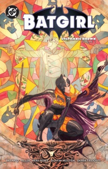 Batgirl: Stephanie Brown Vol. 2 : (2025 Edition)