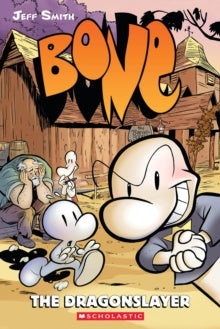 Bone #4: The Dragonslayer