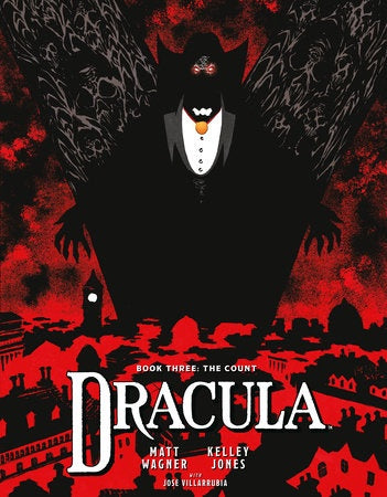 Dracula Book Three: The Count TP
