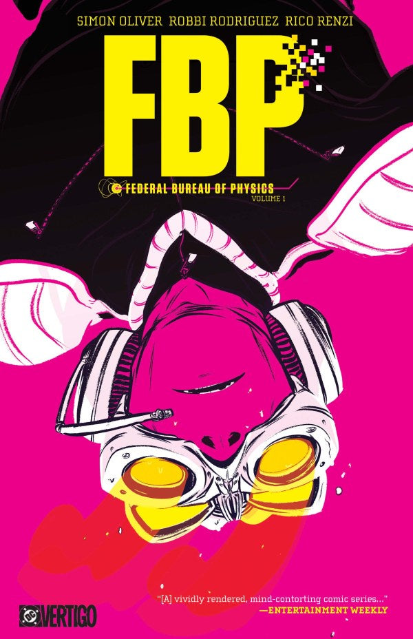 FBP: Federal Bureau of Physics Vol. 1 – The Paradigm Shift TP