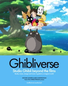 GHIBLIOTHEQUE GHIBLIVERSE STUDIO GHIBLI BEYOND FILMS HC