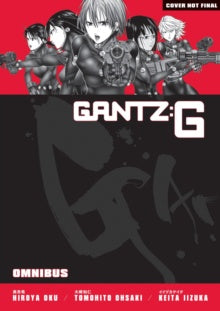 Cover of 'Gantz: G' omnibus with character illustrations and title text.
