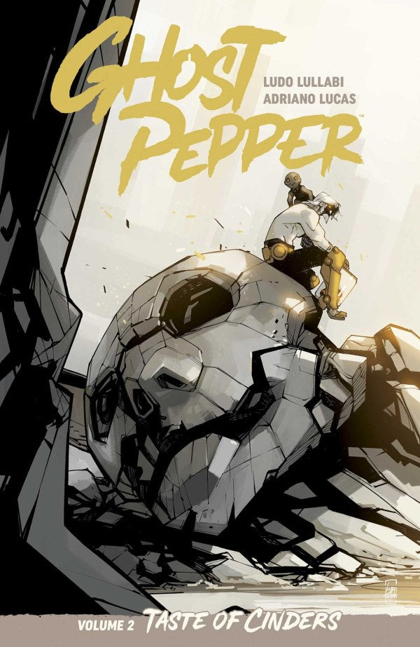 Ghost Pepper Vol. 2: Taste of Cinders TP