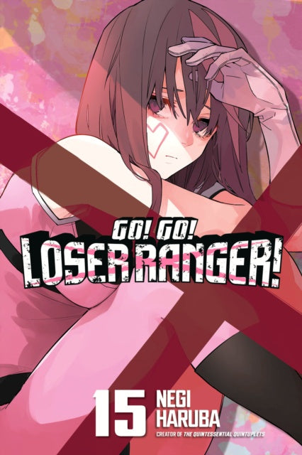 Cover of 'Go! Go! Loser Ranger!' with a character on a pink background