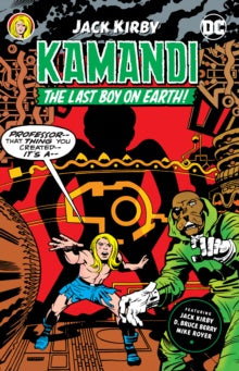 Comic book cover featuring Kamandi, the Last Boy on Earth, with Jack Kirby's signature and DC Comics branding.