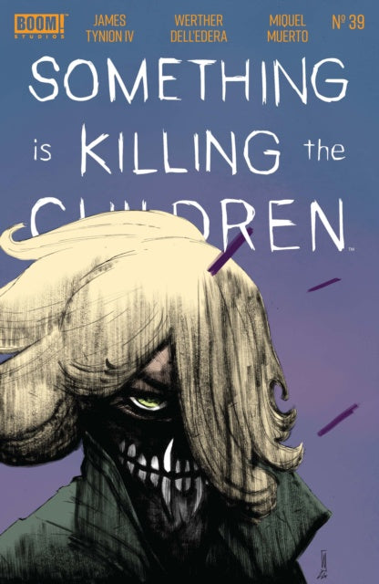 Comic book cover of 'Something is Killing the Children' with a character's face and text.