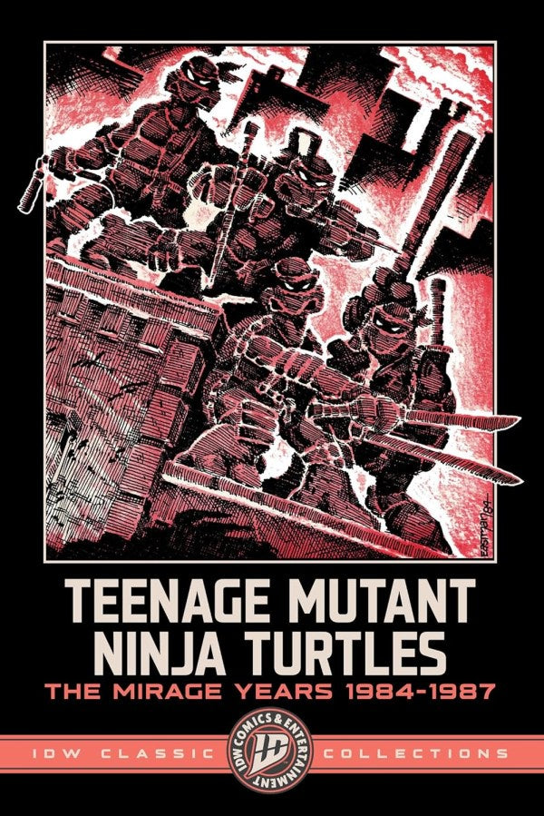 Teenage Mutant Ninja Turtles: The Mirage Years 1984-1987 – IDW Classic Collections TP