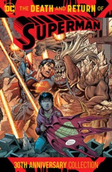 Cover of 'The Death and Return of Superman 30th Anniversary Collection' graphic novel featuring illustrated scenes from the story with multiple characters, including Superman.