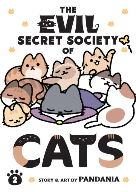 The Evil Secret Society of Cats Vol. 2 : 2