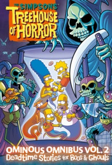 Cover of 'The Simpsons Treehouse of Horror Ominous Omnibus Vol. 2' with cartoon characters and a skull holding a scythe.