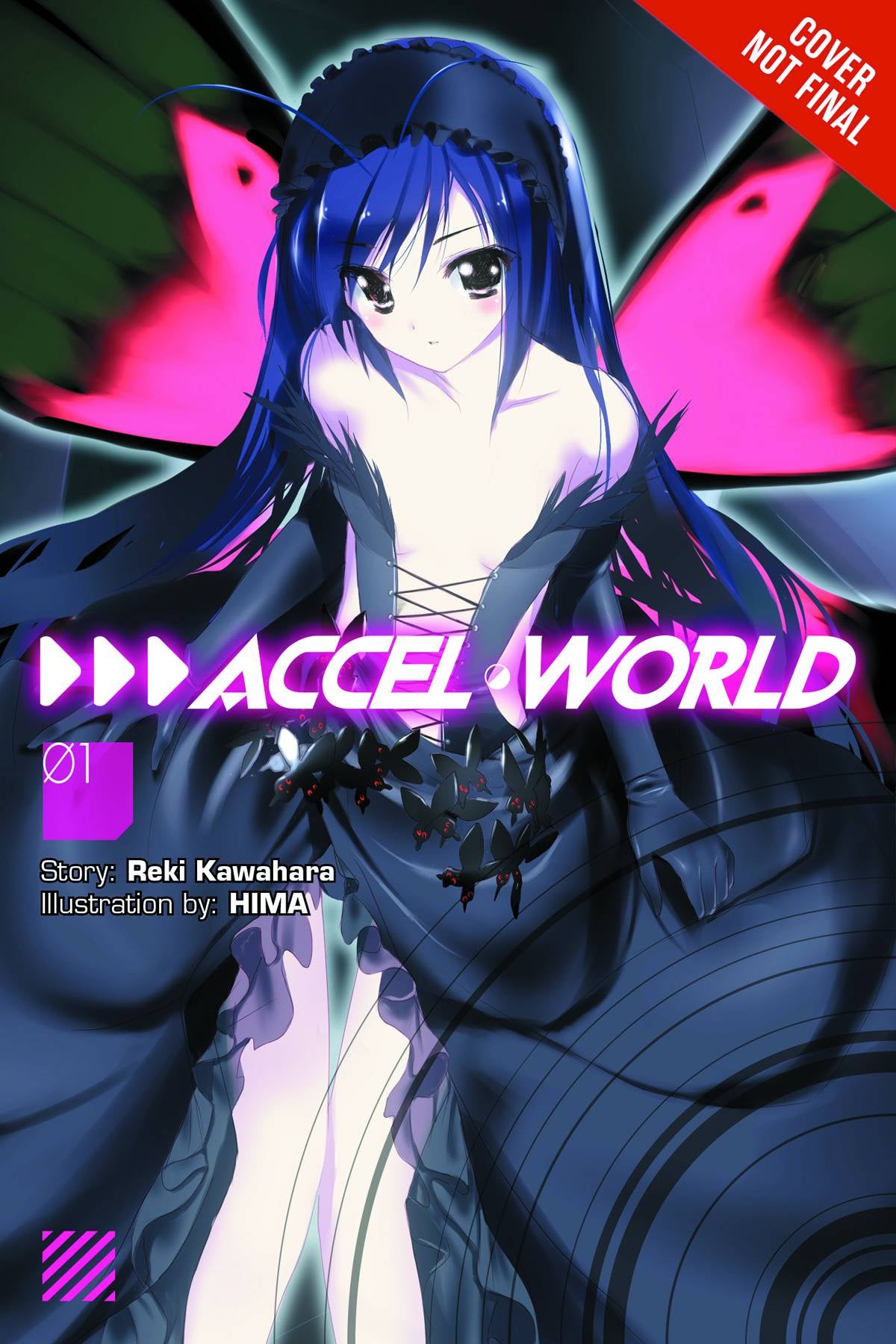 Accel World, Vol. 1 (Novel) : Kuroyukihime's Return