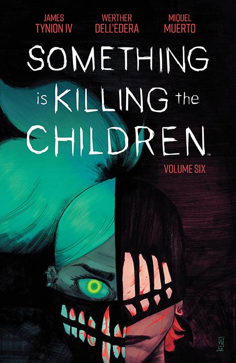 Something Is Killing The Children (Trade Paperback) Vol. 06