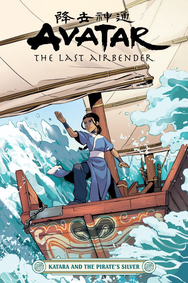 Avatar: The Last Airbender - Katara & The Pirate's Silver (Trade Paperback)