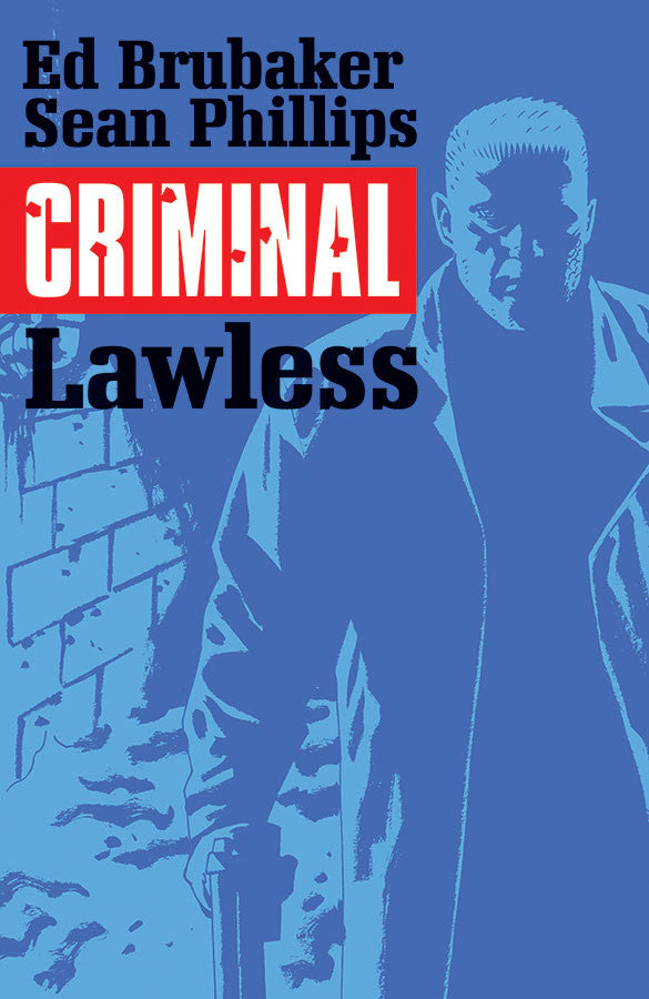 Criminal (Trade Paperback) Vol. 02 Lawless