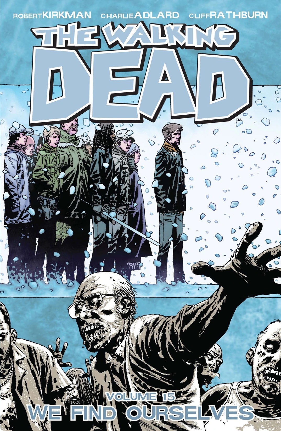 Walking Dead (Trade Paperback) Vol. 15 We Find Ourselves