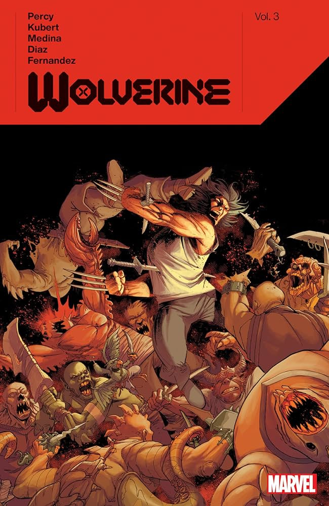 Wolverine By Benjamin Percy (Trade Paperback) Vol. 03