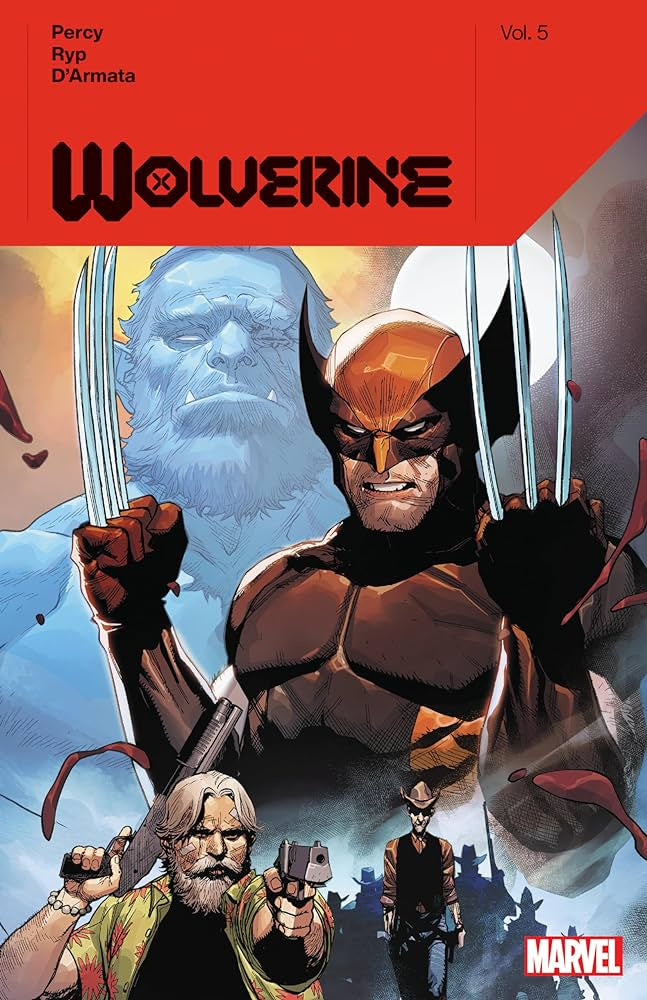 Wolverine By Benjamin Percy (Trade Paperback) Vol. 05