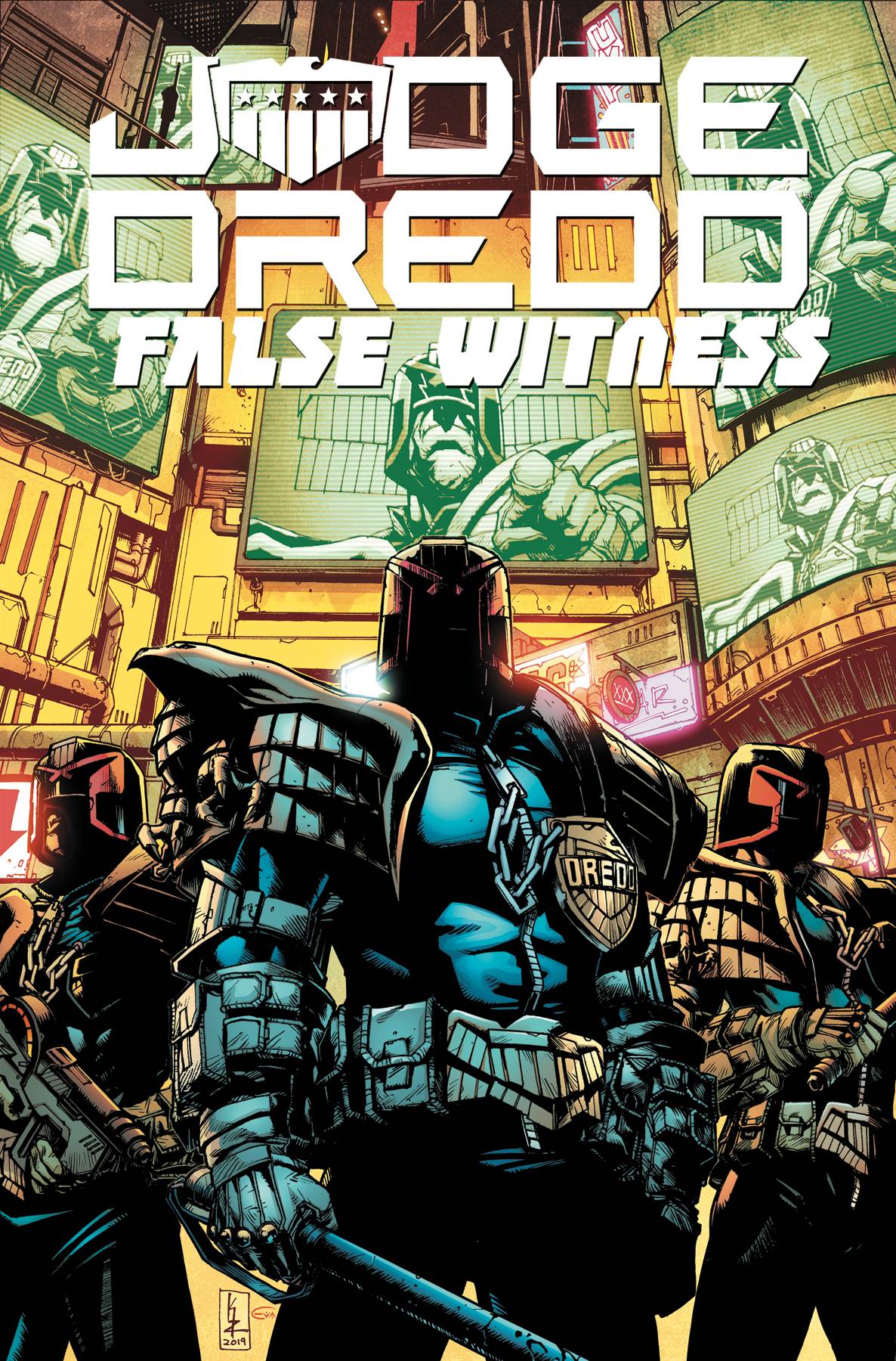Judge Dredd: False Witness (Trade Paperback)