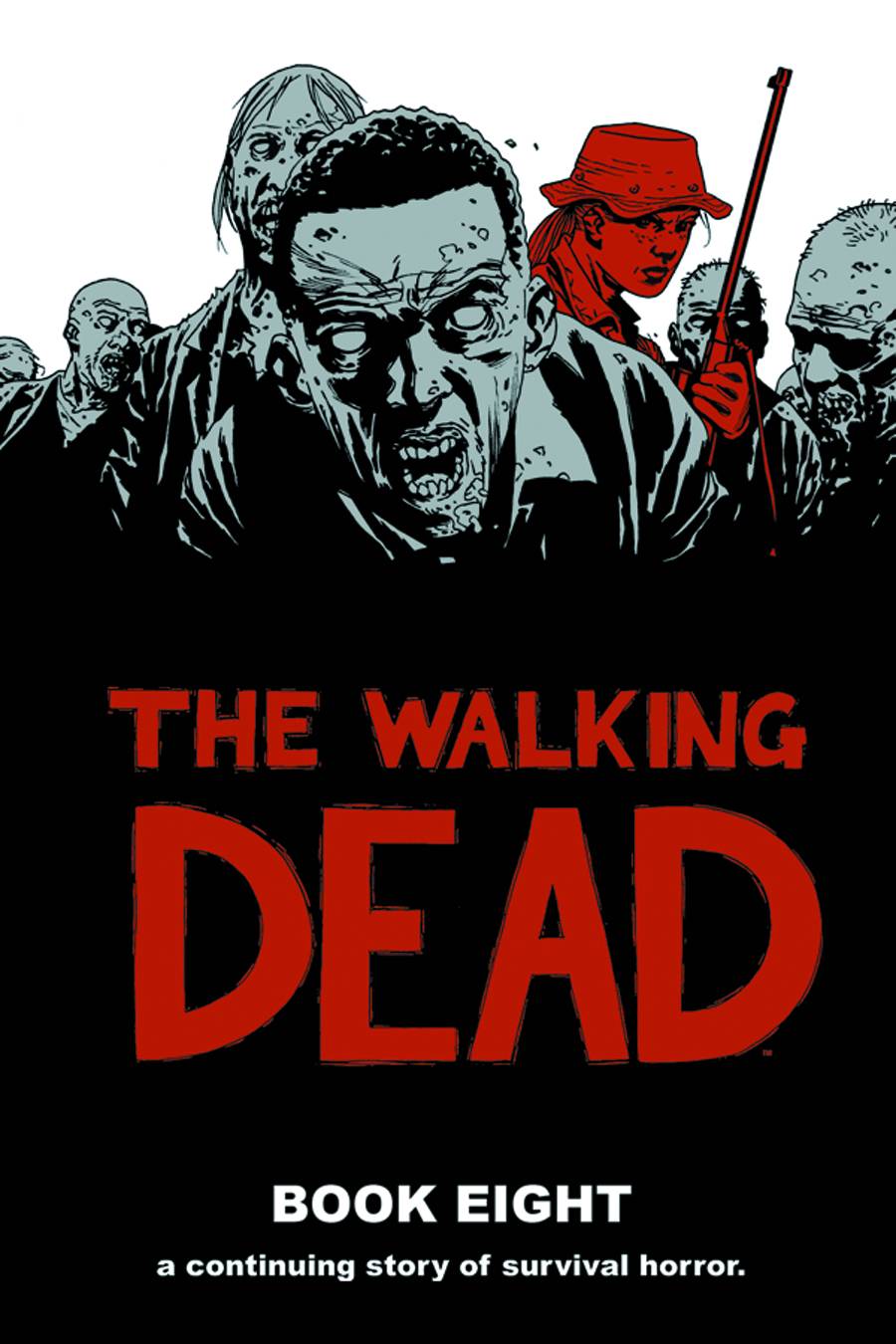 Walking Dead (Hardcover) Book 08