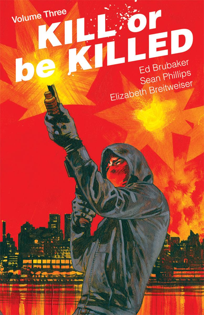 Kill or Be Killed (Trade Paperback) Vol. 03