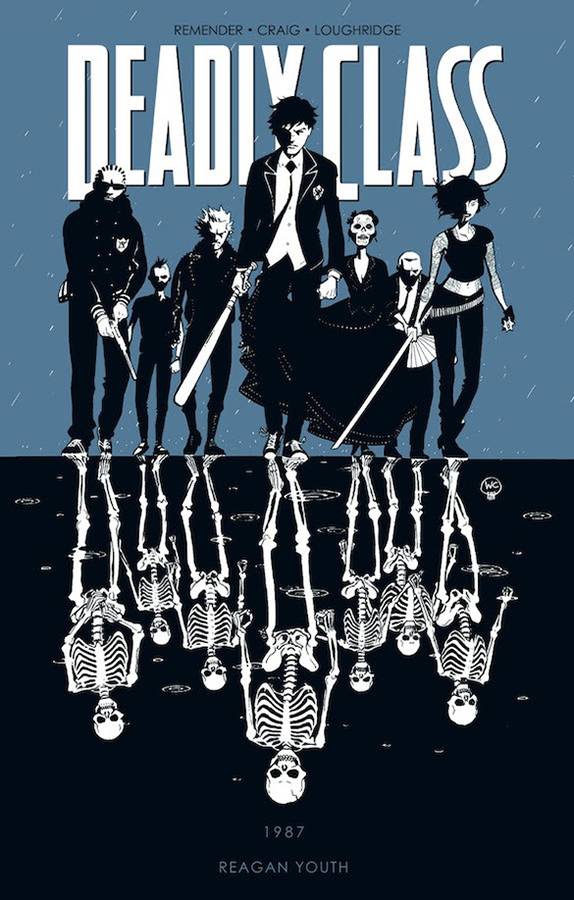 Deadly Class (Trade Paperback) Vol. 01 Reagan Youth
