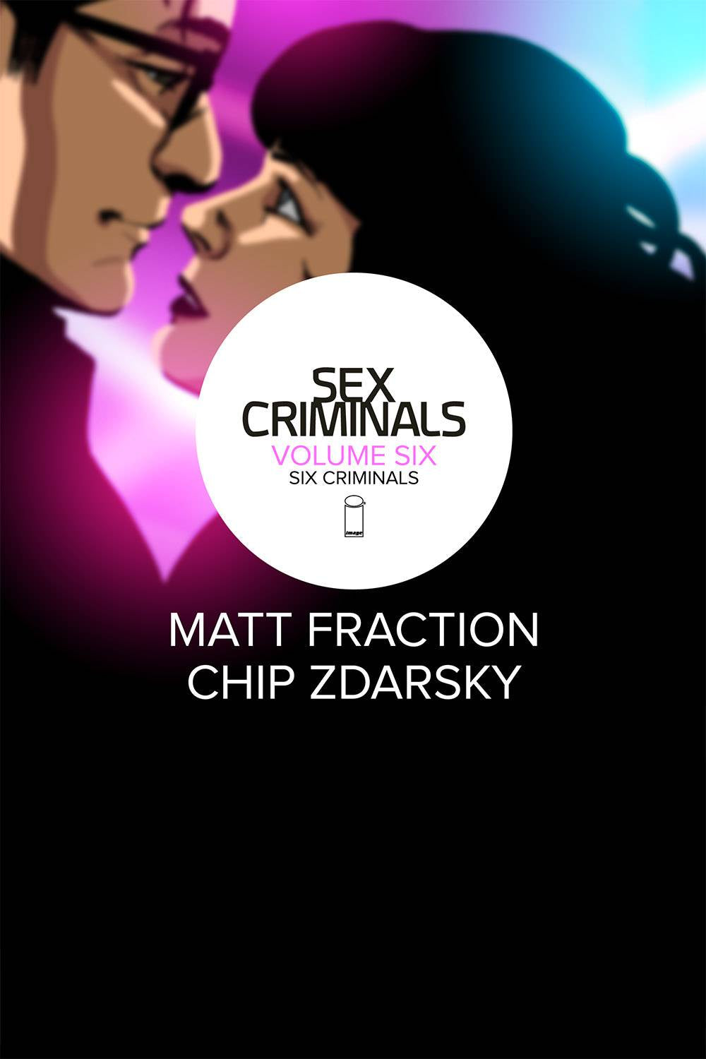 Sex Criminals (Trade Paperback) Vol. 06