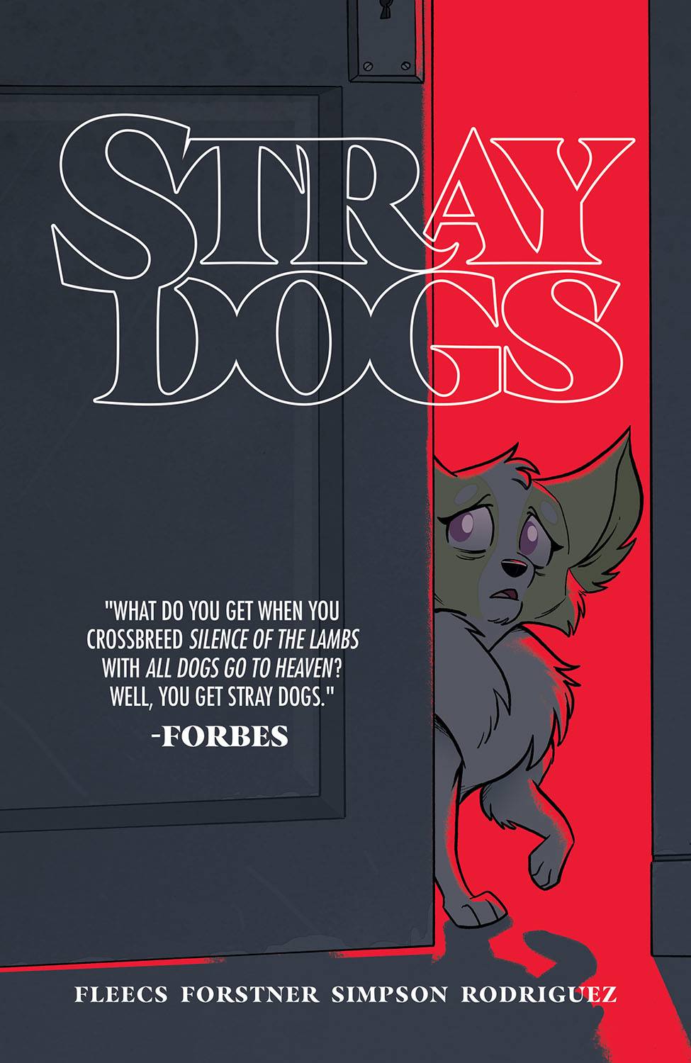 Stray Dogs (Trade Paperback)