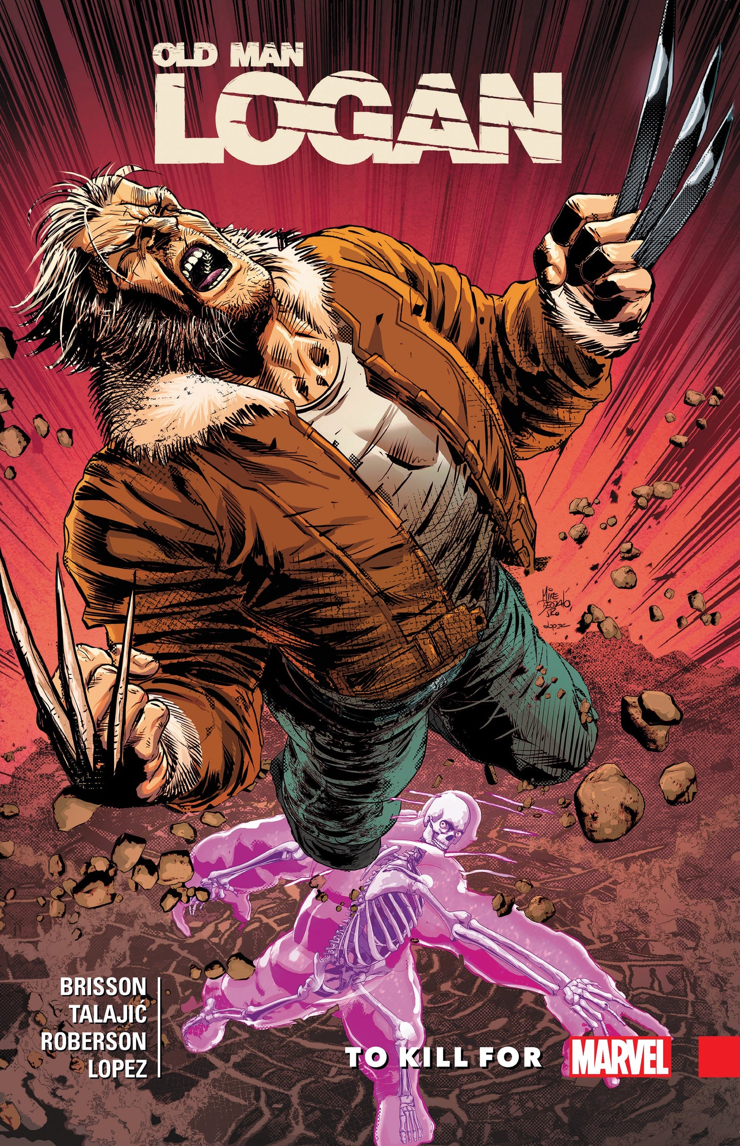 Wolverine: Old Man Logan (Trade Paperback) Vol. 08 To Kill For