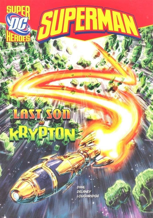 Superman: Last Son of Krypton (Paperback)