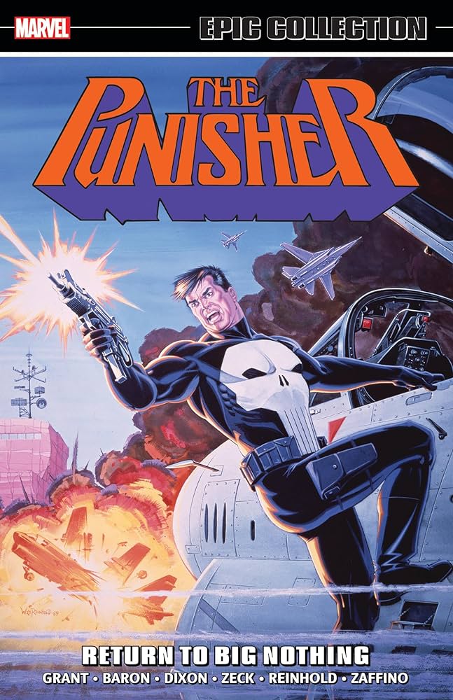 Punisher: Epic Collection (Trade Paperback) Return To Big Nothing