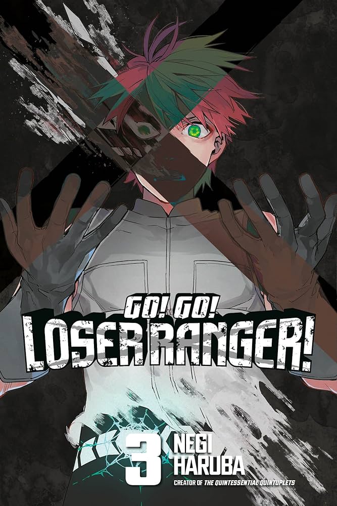 Go! Go! Loser Rangers! (Paperback) Vol. 03