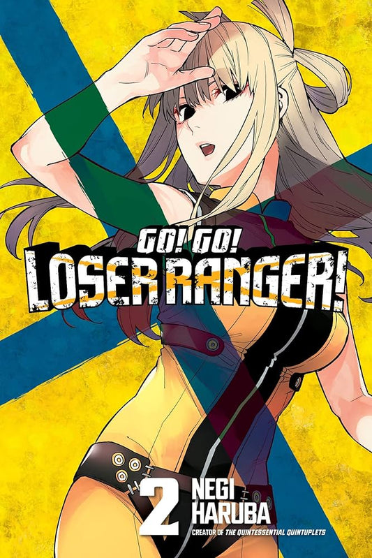 Go! Go! Loser Rangers! (Paperback) Vol. 02