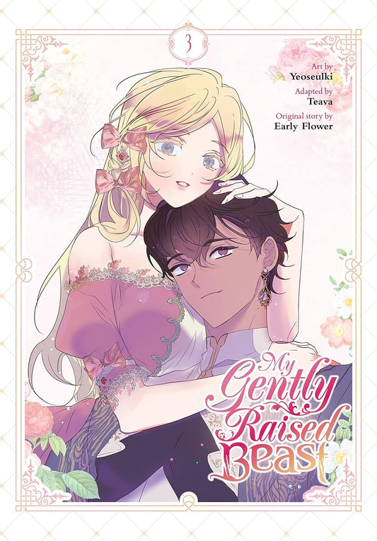 My Gently Raised Beast (Paperback) Vol. 03