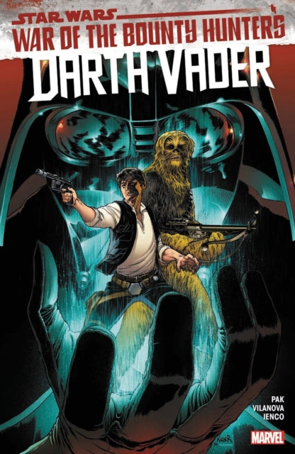 Star Wars: Darth Vader By Greg Pak (Trade Paperback) Vol. 03 War of The Bounty Hunters