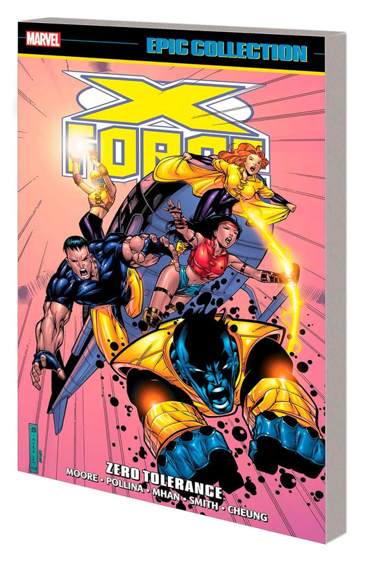 X-Force Epic Collection (Trade Paperback) Zero Tolerance