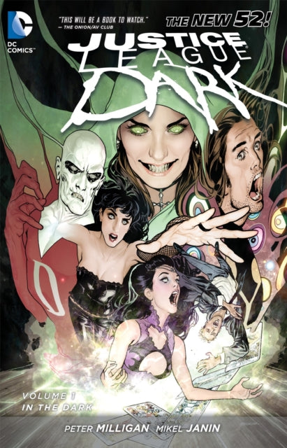 Justice League Dark (N52) (Trade Paperback) Vol. 01 In The Dark