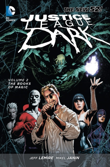 Justice League Dark (N52) (Trade Paperback) Vol. 02 The Books of Magic