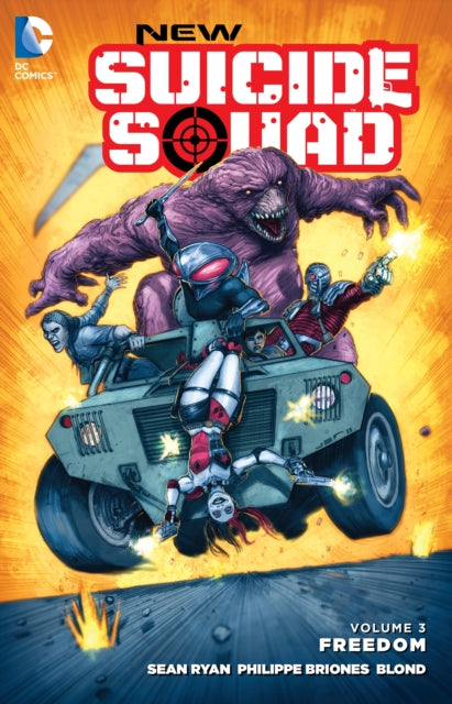 New Suicide Squad (Trade Paperback) Vol. 03 Freedom