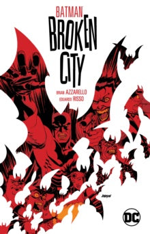 Batman: Broken City (Trade Paperback) (New Edition)