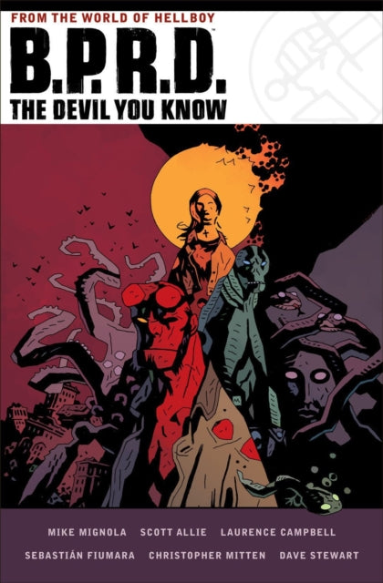 B.P.R.D.: The Devil You Know - Omnibus (Trade Paperback)