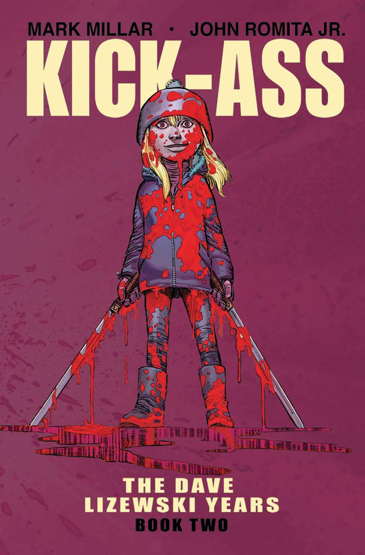 Kick Ass: The Dave Lizewski Years (Trade Paperback) Vol. 02