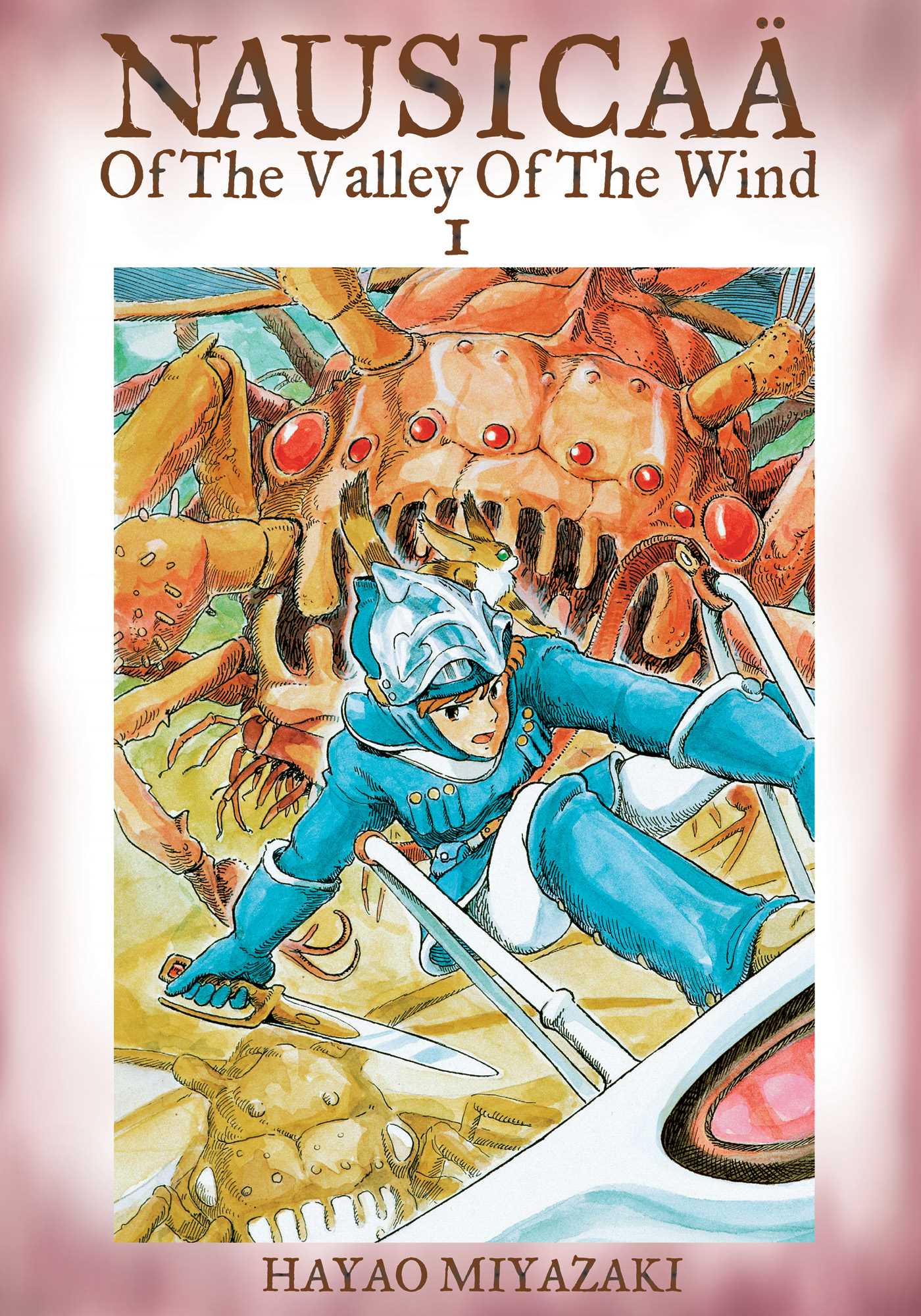 Nausicaä of The Valley of The Wind (Paperback) Vol. 01