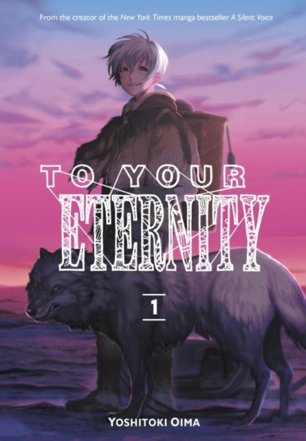 To Your Eternity (Paperback) Vol. 01