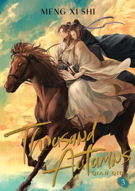 Thousand Autumns: Qian Qiu (Paperback) (Light Novel) Vol. 03