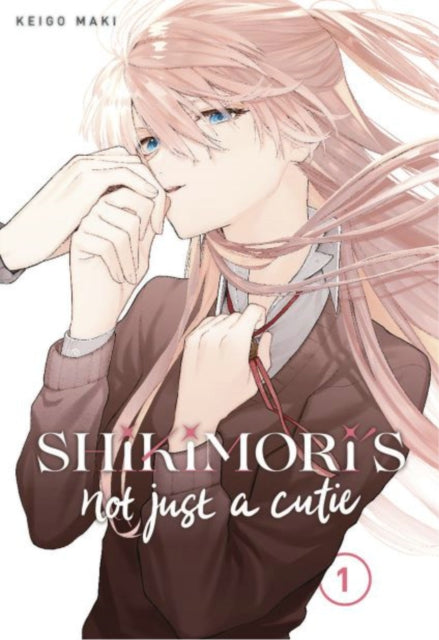 Shikimori's Not Just a Cutie (Paperback) Vol. 01