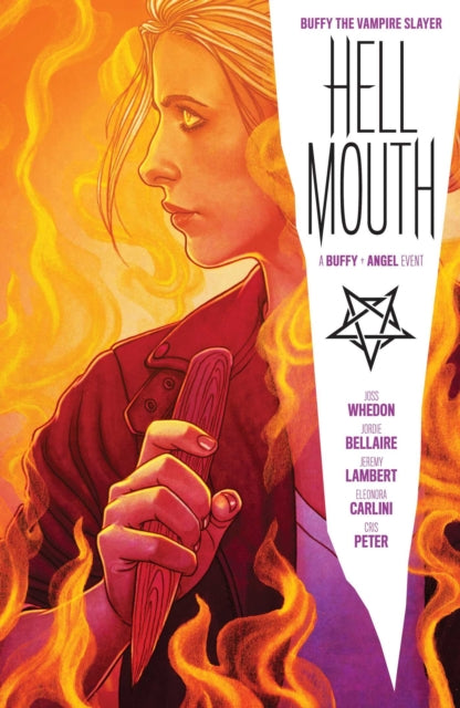 Buffy: The Vampire Slayer - Hellmouth (Trade Paperback)